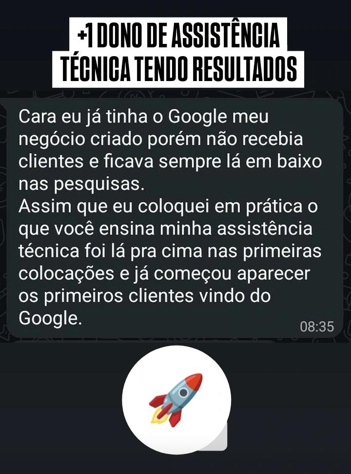 Depoimento 5 de cliente do treinamento Assistência Técnica no Topo do Google